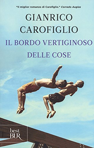 Il bordo vertiginoso delle cose (BUR Best BUR)