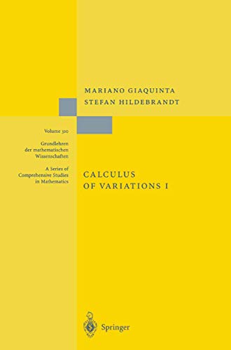 Calculus of Variations I: The Lagrangian Formalism (Grundlehren der mathematischen Wissenschaften, Band 310) von Springer