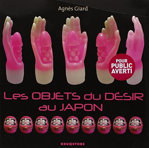 Les objets du désir au Japon von GLÉNAT BD