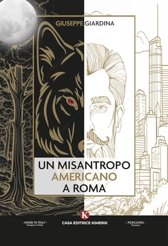 Un misantropo americano a Roma (Percorsi) von Kimerik
