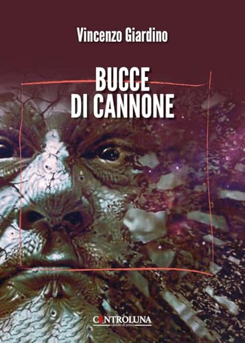 Bucce di cannone Bucce di cannone von Controluna