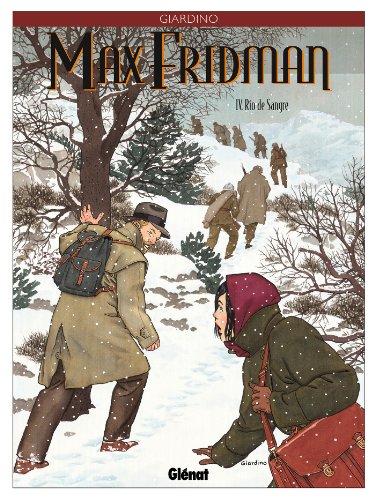 Max Fridman, Tome 4 : Rio de Sangre von GLÉNAT BD