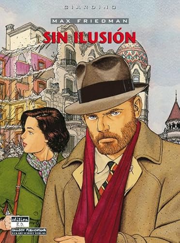 Max Friedman, Bd.5 : Sin Ilusion