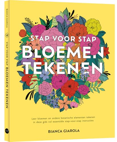 Stap voor stap bloemen tekenen: leer bloemen en andere botanische elementen tekenen in deze gids vol essentiële stap-voor-stap instructies Stap voor stap bloemen tekenen: leer bloemen en andere botanische elementen tekenen in deze gids vol essentiële stap-voor-stap instructies von BBNC Uitgevers