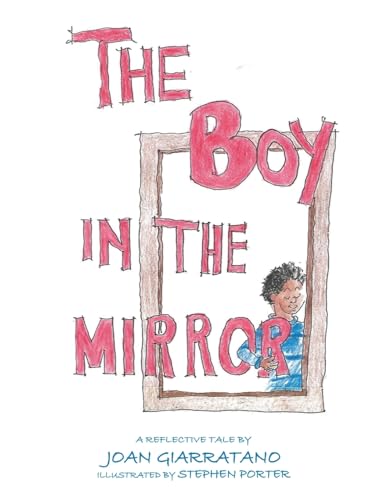 The Boy in the Mirror von Palmetto Publishing