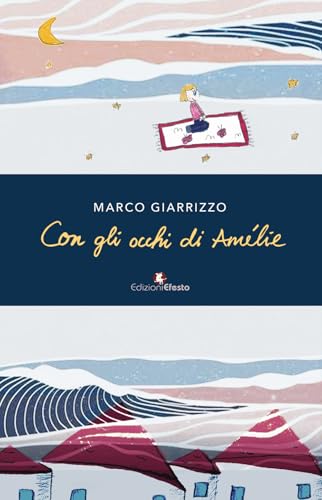 Con gli occhi di Amélie (Parerga) von Edizioni Efesto