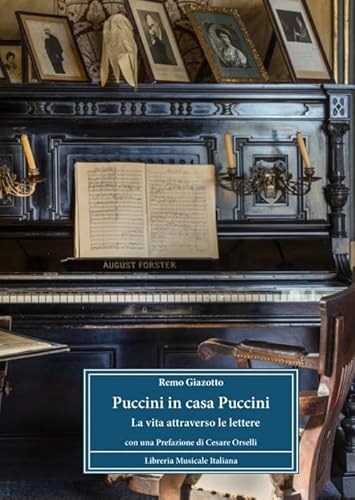 Puccini in casa Puccini. La vita attraverso le lettere (Biblioteca musicale) von LIM