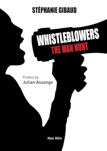 Whistleblowers: the Man Hunt