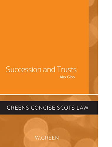 Successions and Trusts Successions and Trusts von W.Green
