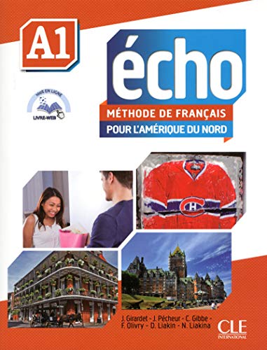 Echo pour l'Amerique du Nord: A1 + DVD: Méthode de français pour l'Amérique du Nord von CLE INTERNAT