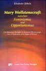 Mary Wollstonecraft zwischen Feminismus und Opportunismus