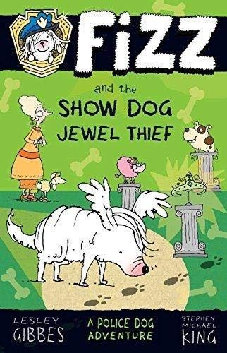 Fizz and the Show Dog Jewel Thief von Murdoch Books UK