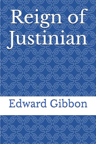 Reign of Justinian Reign of Justinian von Independently published