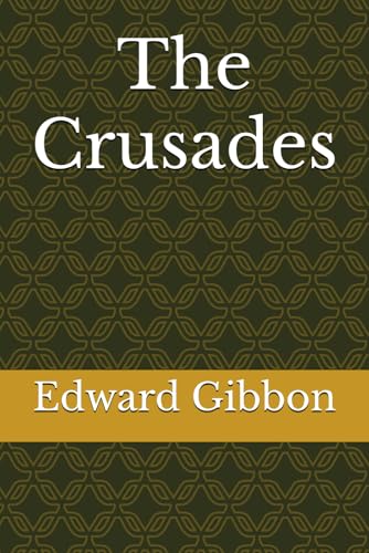 The Crusades The Crusades von Independently published
