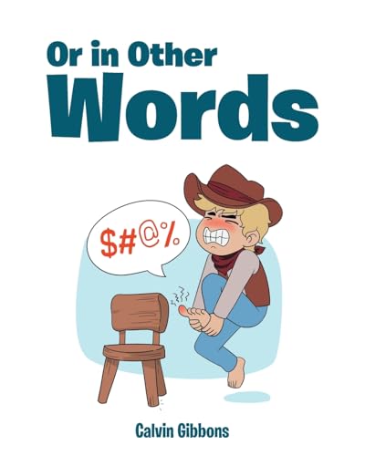 Or in Other Words Or in Other Words von Page Publishing