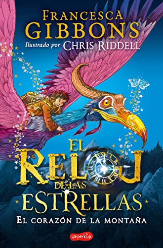 El reloj de las estrellas. El corazón de la montaña: (A Clock of Stars: the Shadow Moth - Spanish Edition) von HarperCollins