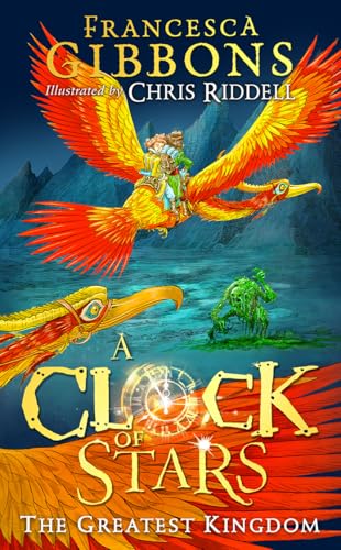 The Greatest Kingdom: The third volume of this beautifully illustrated children’s series (A Clock of Stars)