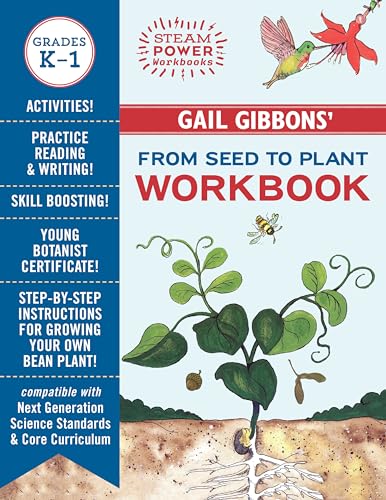 Gail Gibbons' From Seed to Plant Workbook (STEAM Power Workbooks)
