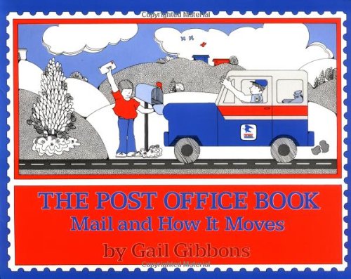 The Post Office Book: Mail and How It Moves The Post Office Book: Mail and How It Moves