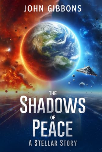 The Shadows of Peace von Independently published