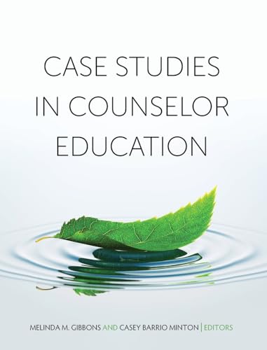 Case Studies in Counselor Education von Cognella Academic Publishing