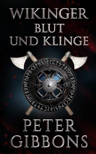 Wikinger: Blut und Klinge