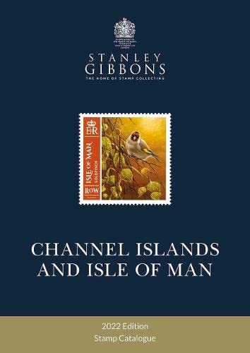 2022 Collect Channel Islands & Isle of Man Stamps von Stanley Gibbons Limited