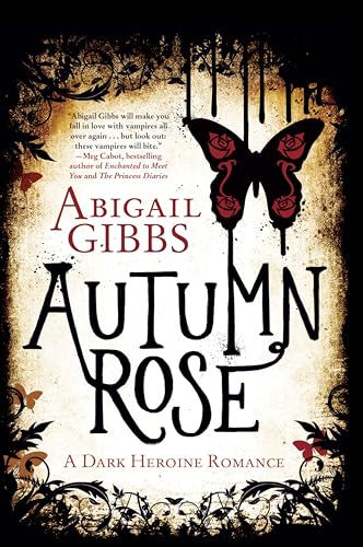 AUTUMN ROSE: A Dark Heroine Romance (A Dark Heroine Romance, 2)