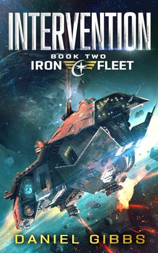 Intervention (The Iron Fleet, Band 2) von Cambium Publishing