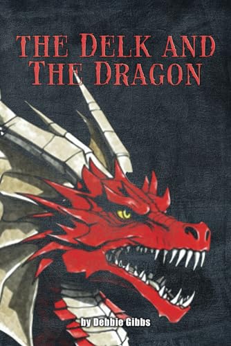 The Delk and The Dragon von Franklin Publishers