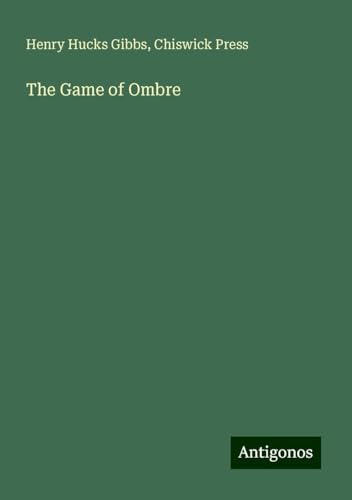 The Game of Ombre von Antigonos Verlag