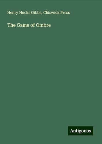 The Game of Ombre von Antigonos Verlag