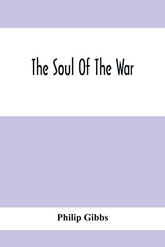 The Soul Of The War von Alpha Editions