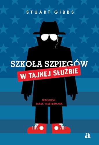 Szkoła szpiegów. W Tajnej Służbie von Agora