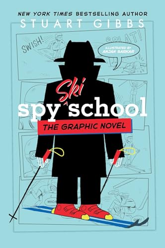Spy Ski School the Graphic Novel (Spy School the Graphic Novel) von Simon & Schuster Books for Young Readers