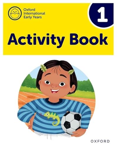 New Oxford International Early Years Activity Book 1 von Oxford University Press España, S.A.