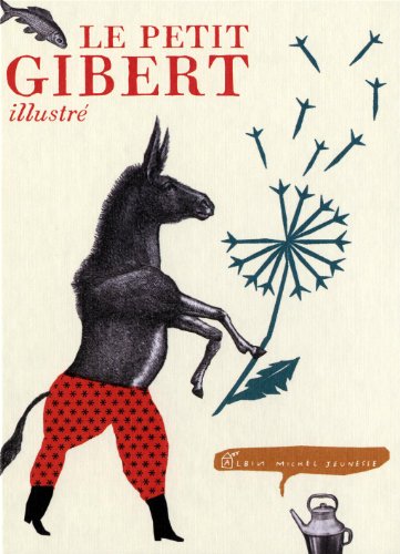 Le Petit Gibert Illustré von ALBIN MICHEL