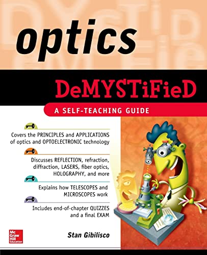 Optics Demystified: A Self-Teaching Guide Optics Demystified: A Self-Teaching Guide von McGraw-Hill Education