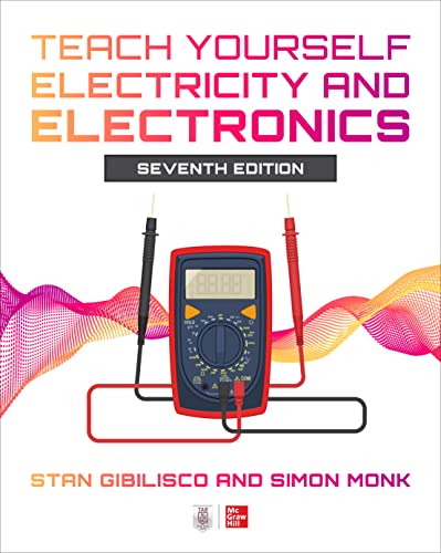 Teach Yourself Electricity and Electronics von McGraw-Hill Education Ltd
