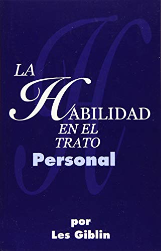 La Habilidad En El Trato Personal