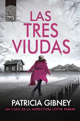 Las tres viudas (Principal Noir) von Principal de los Libros