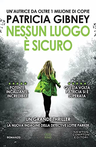 Nessun luogo è sicuro (King) von Newton Compton Editori