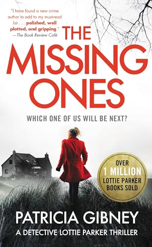 The Missing Ones (Detective Lottie Parker, 1, Band 1)