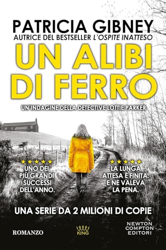 Un alibi di ferro (King) von Newton Compton Editori
