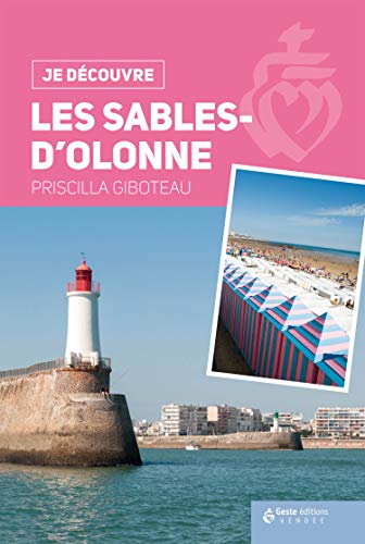 Je Découvre les Sables d'Olonne Je Découvre les Sables d'Olonne von GESTE