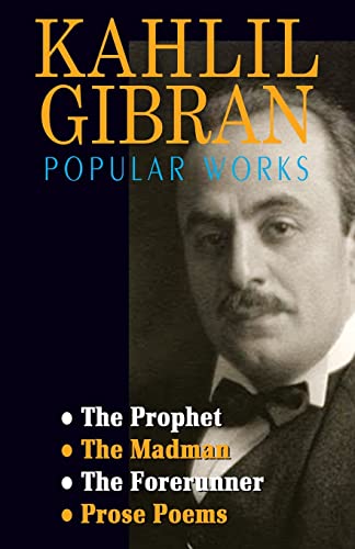 Kahlil Gibran Popular Works von BLACK EAGLE BOOKS