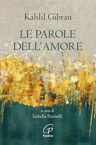 Le parole dell'amore. Nuova ediz. (La parola e le parole) von Paoline Editoriale Libri