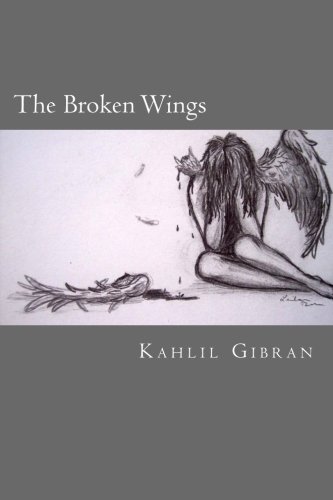 The Broken Wings von CreateSpace Independent Publishing Platform