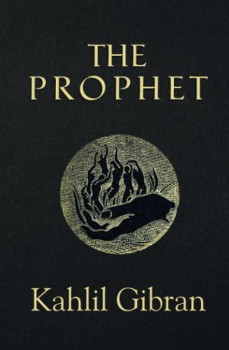 The Prophet (Reader's Library Classics) (Illustrated)