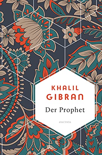 Der Prophet (Weisheit der Welt, Band 6)